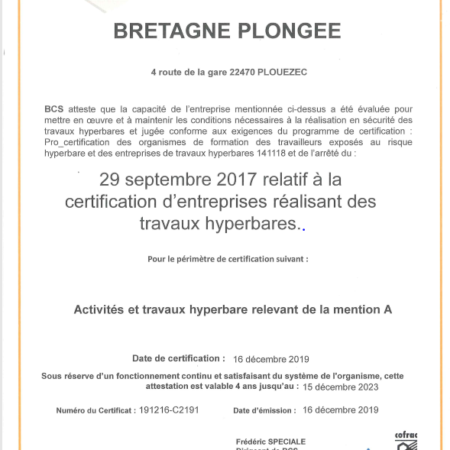 Certification Bretagne Plongée Travaux hyperbares approuvée